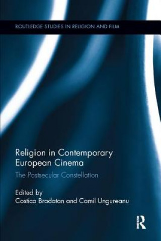 Könyv Religion in Contemporary European Cinema Costica Bradatan