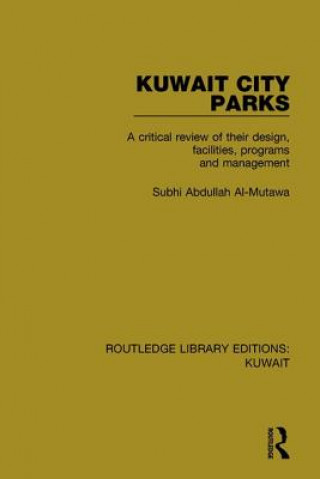 Book Kuwait City Parks Subhi Abdullah Al-Mutawa