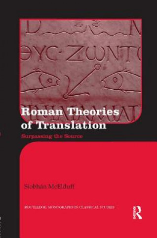 Buch Roman Theories of Translation Siobhan McElduff