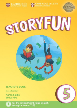 Kniha Storyfun Level 5 Teacher's Book with Audio Karen Saxby
