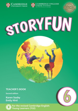 Könyv Storyfun Level 6 Teacher's Book with Audio Karen Saxby
