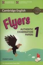 Carte Cambridge English Flyers 1 for Revised Exam from 2018 Student's Book Corporate Author Cambridge English Language Assessment