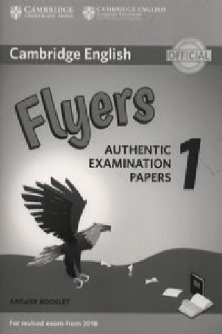 Könyv Cambridge English Flyers 1 for Revised Exam from 2018 Answer Booklet Corporate Author Cambridge English Language Assessment