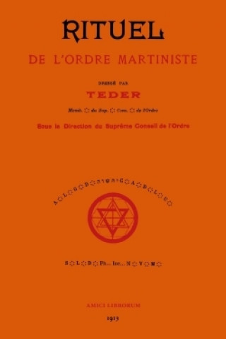 Kniha Rituel De L'ordre Martiniste Charles DETRE TEDER