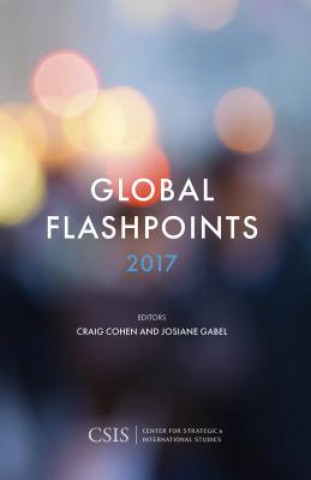 Carte Global Flashpoints 2017 Craig Cohen