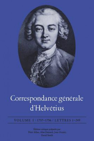 Könyv Correspondance generale d'Helvetius CLAUDE AD HELV TIUS