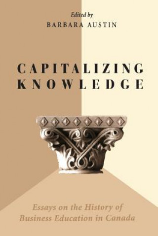 Knjiga Capitalizing Knowledge BARBARA AUSTIN