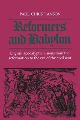 Knjiga Reformers and Babylon PAUL K CHRISTIANSON