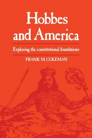 Kniha Hobbes and America FRANK M. COLEMAN