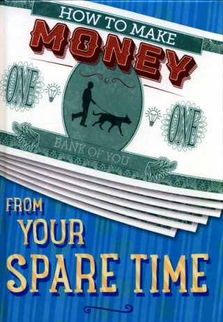 Książka How to Make Money from Your Spare Time Rita Storey