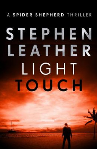 Книга Light Touch Stephen Leather