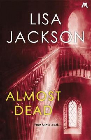Knjiga Almost Dead Lisa Jackson