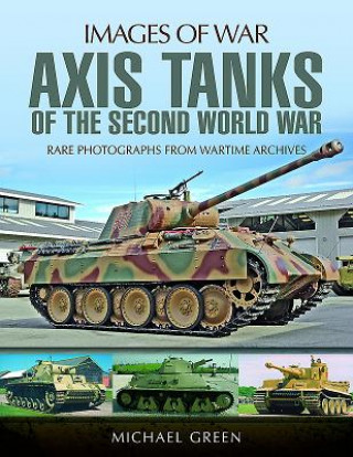 Carte Axis Tanks of the Second World War Michael Green