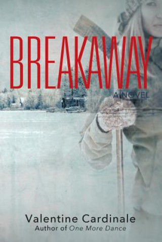 Book Breakaway VALENTINE CARDINALE