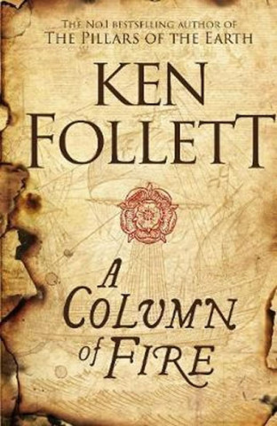 Книга Column of Fire Ken Follett