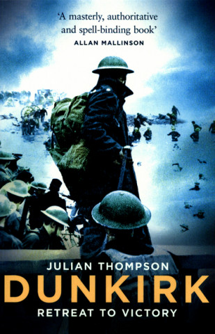Könyv Dunkirk Julian Thompson