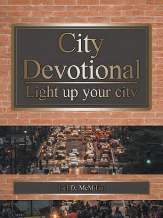 Kniha City Devotional JOEL D. MCMILLAN