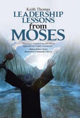 Kniha Leadership Lessons from Moses KEITH THOMAS
