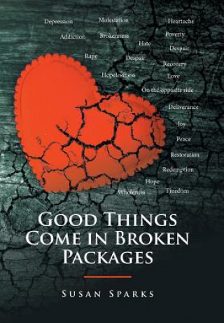 Carte Good Things Come in Broken Packages SUSAN SPARKS