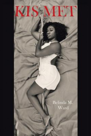 Buch Kismet BELINDA M. WARD