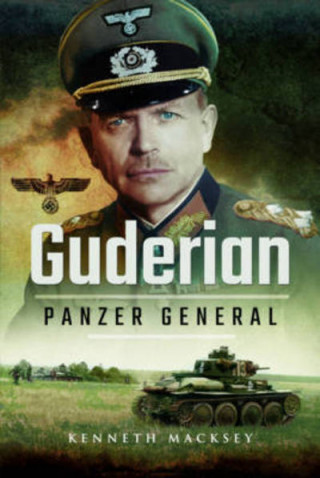 Carte Guderian: Panzer General Kenneth Macksey
