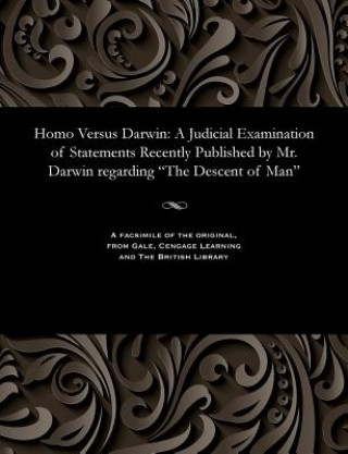 Kniha Homo Versus Darwin WILLIAM P. LYON