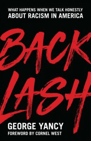 Livre Backlash George Yancy