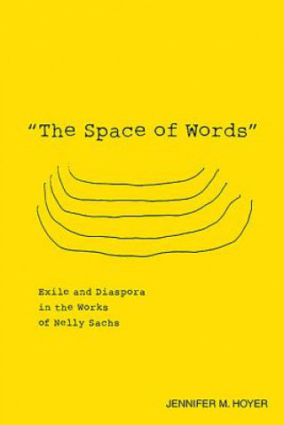 Könyv Space of Words Jennifer Miller Hoyer