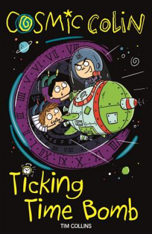 Книга Cosmic Colin: Ticking Time Bomb John Bigwood