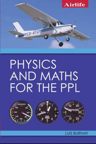 Książka Physics and Maths for the PPL Luis Burnay