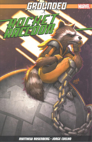 Książka Rocket Raccoon Vol. 1: Grounded Matthew Rosenberg