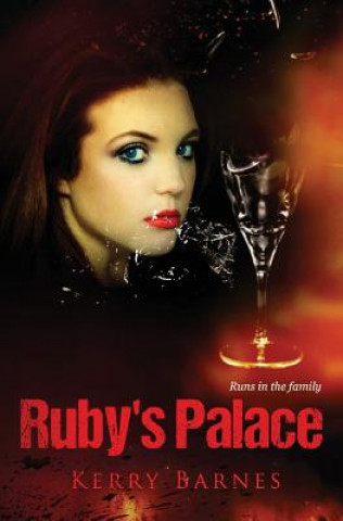 Βιβλίο Ruby's Palace Kerry Barnes