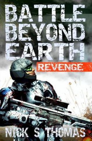 Carte Battle Beyond Earth NICK S. THOMAS