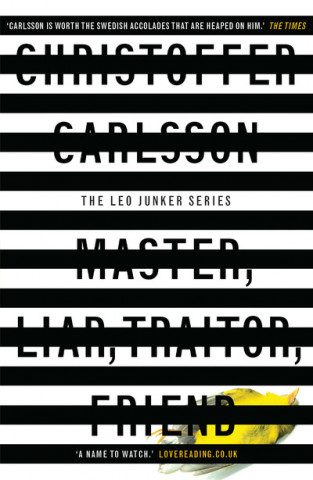 Carte Master, Liar, Traitor, Friend Christoffer Carlsson