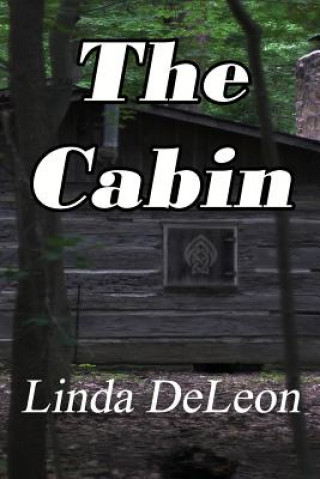Buch Cabin LINDA DELEON
