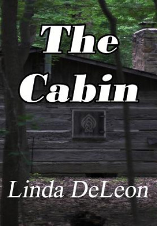 Kniha Cabin LINDA DELEON