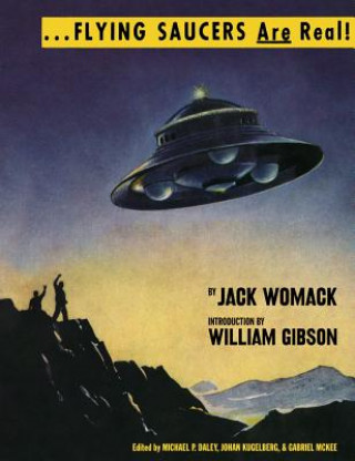 Книга Flying Saucers Are Real! Jack Womack