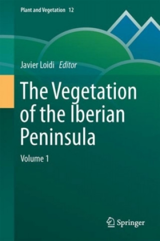 Książka Vegetation of the Iberian Peninsula Javier Loidi