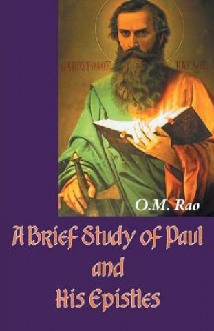 Книга Brief Study of Paul and His Epistles O. M. RAO