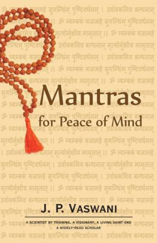 Kniha Mantras for Peace of Mind J. P. Vaswani