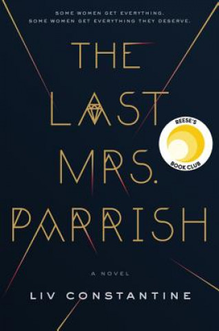 Kniha The Last Mrs. Parrish LIV Constantine