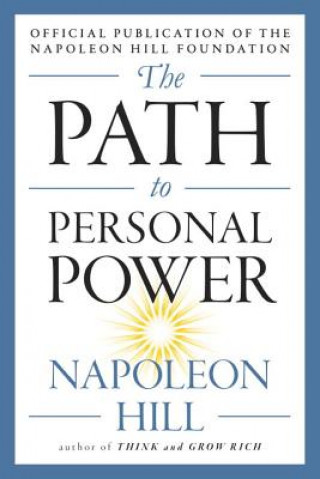 Kniha Path to Personal Power Napoleon Hill