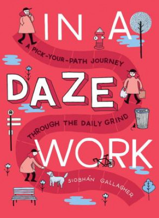 Könyv In a Daze Work Siobhan Gallagher