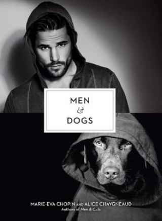 Libro Men and Dogs Alice Chaygneaud-Dupuy
