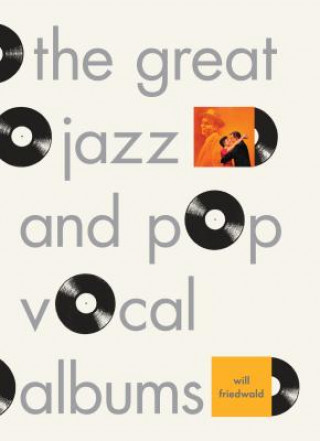 Buch Great Jazz and Pop Vocal Albums Will Friedwald