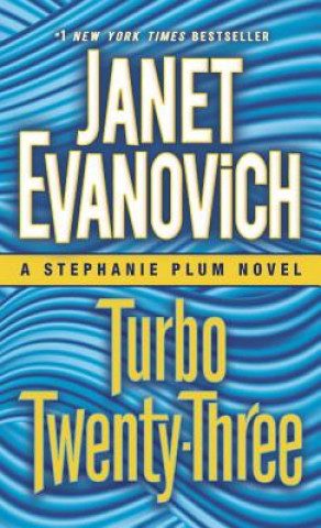 Könyv Turbo Twenty-Three Janet Evanovich