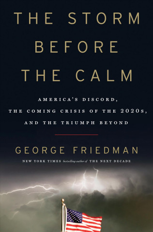 Carte Storm Before the Calm George Friedman