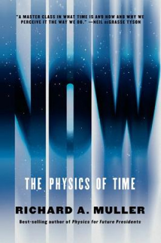 Könyv Now - The Physics of Time Richard A. Muller