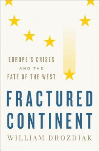 Kniha Fractured Continent William Drozdiak