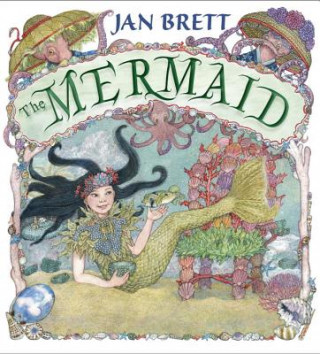Книга The Mermaid Jan Brett